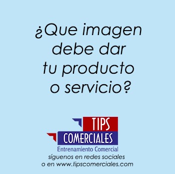 ¿Que imagen debe dar tu producto o servicio?